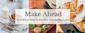 Time saving Ramadan recipes