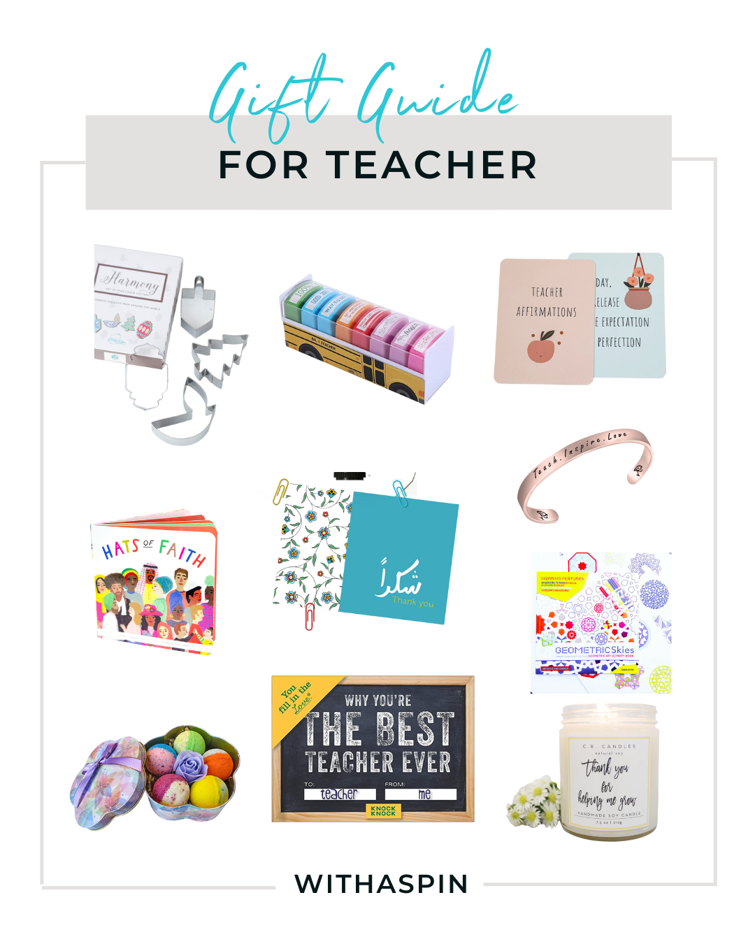 Thoughtful gifts for teachers - WithASpin
