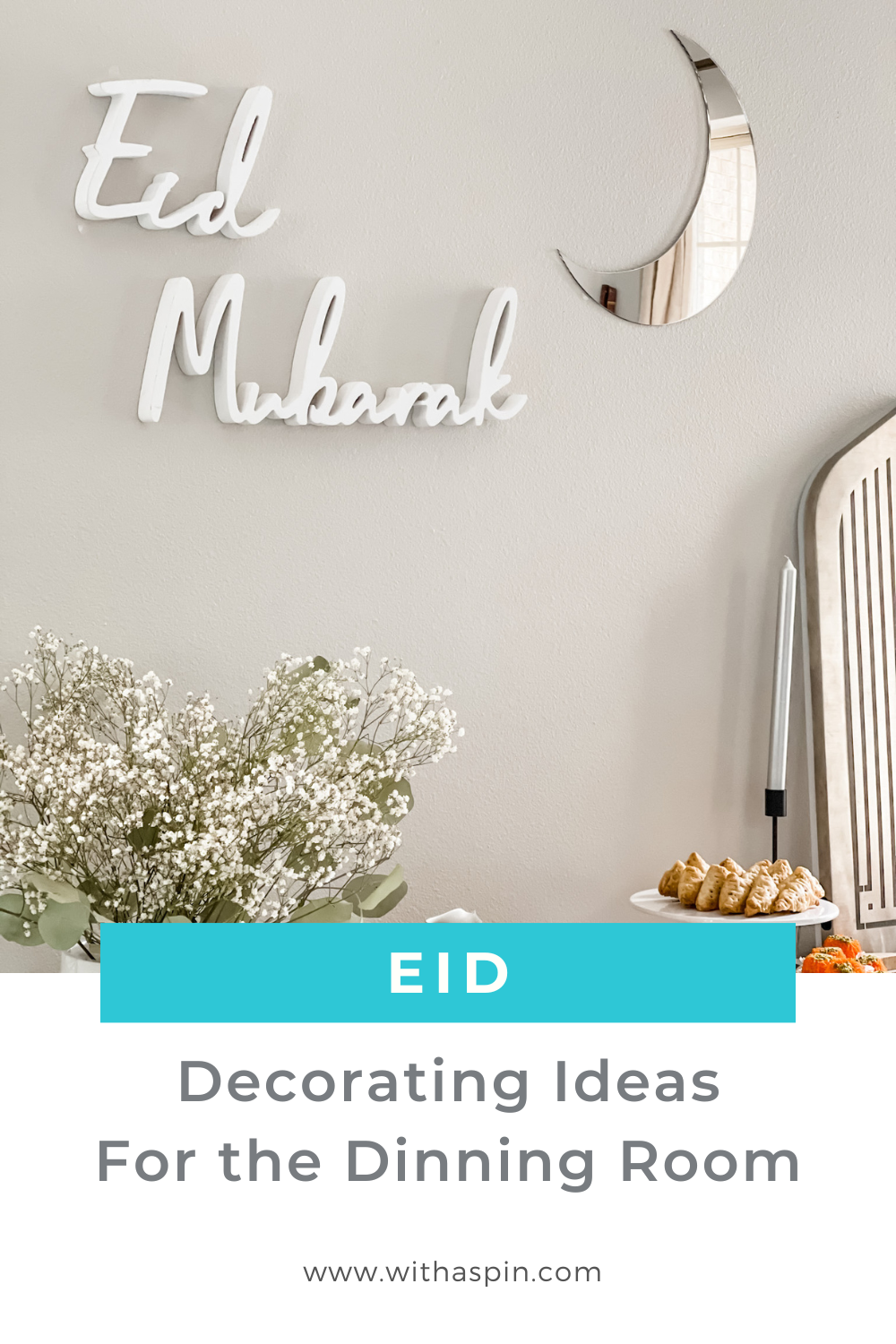 Eid Decorations - Stunning Eid Table Settings | WithASpin