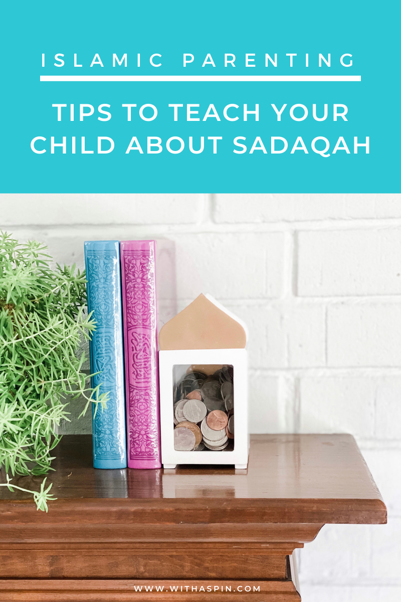 Teach Children About Sadaqah - withaspin