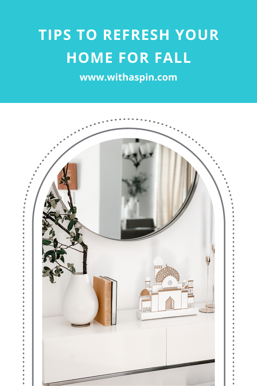 Fall home decor tips - WithASpin